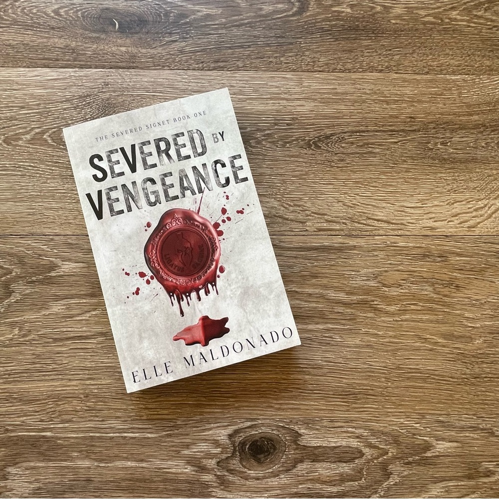 Severed by Vengeance by Elle Maldonado, Probably Smut Exclusive Signed Edition